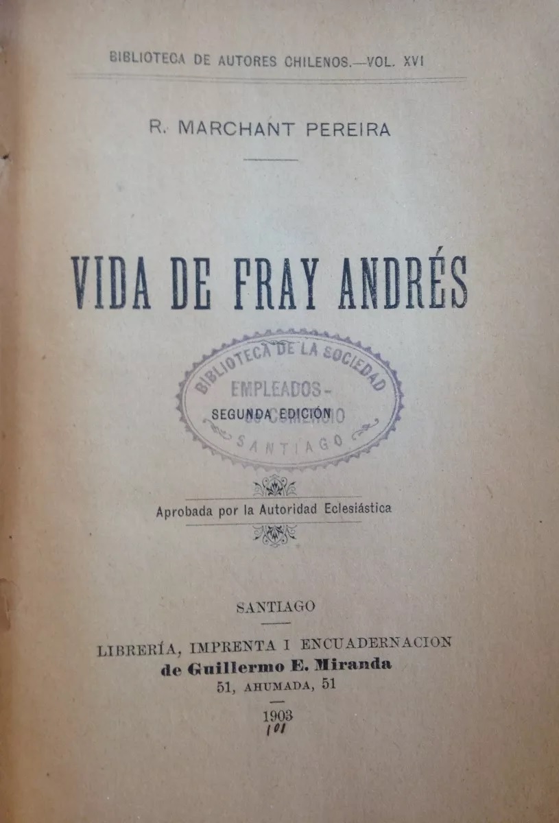 R. Marchant Pereira. Vida de Fray Andres