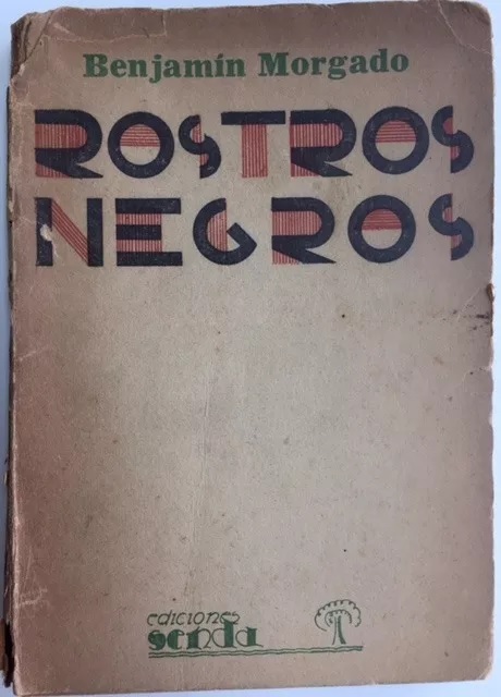 Benjamín Morgado. Rostros negros