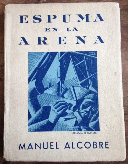 Manuel Alcobre. Espuma en la arena