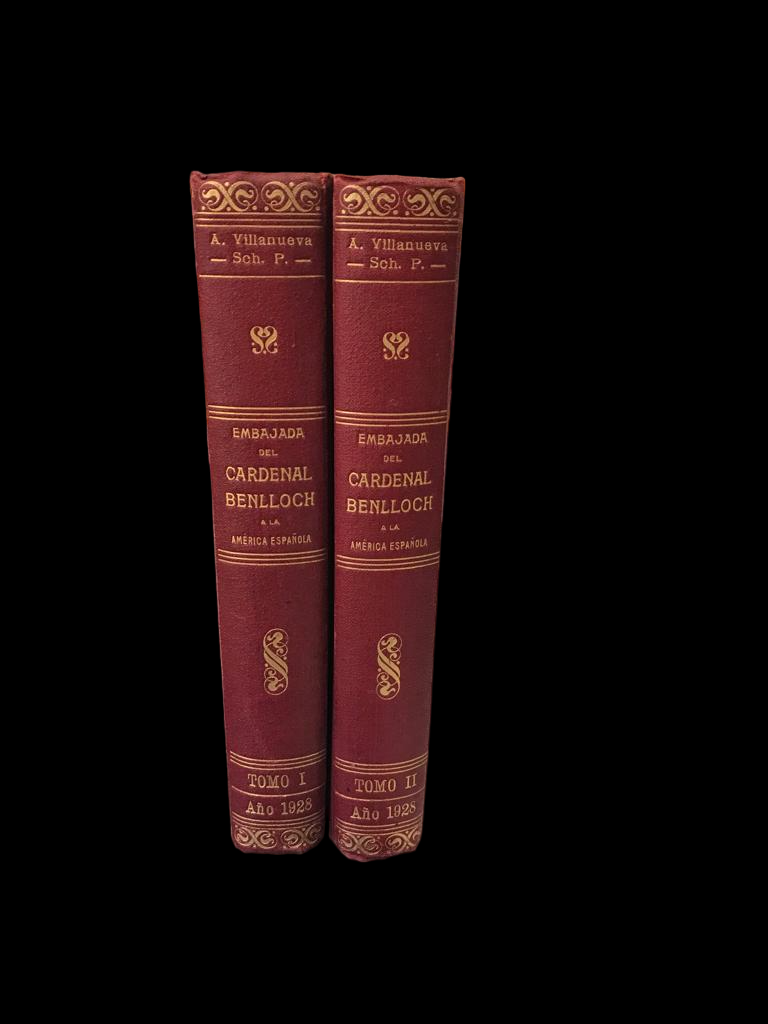 Villanueva Gutiérrez, Adulfo	Crónica oficial de la embajada del Cardenal eminentísimo señor Doctor Don Juan Benlloch y Vivó Arzobispo de Burgos, a la América española. 2 Tomos