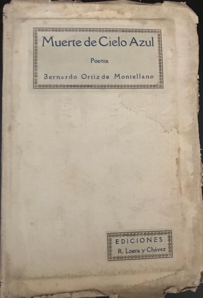 Bernardo Ortiz de Montellano. Muerte de Cielo Azul 