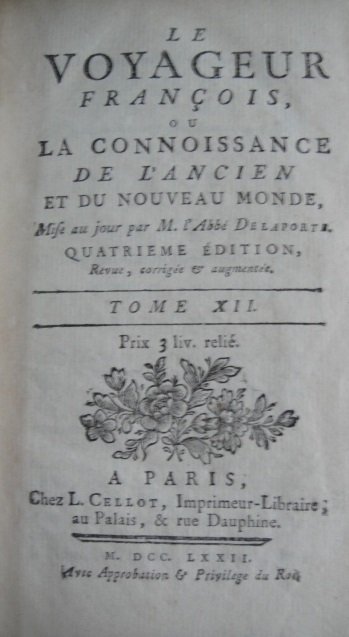  Le voyageur françois, ou La connoissance de l'ancien et du nouveau monde