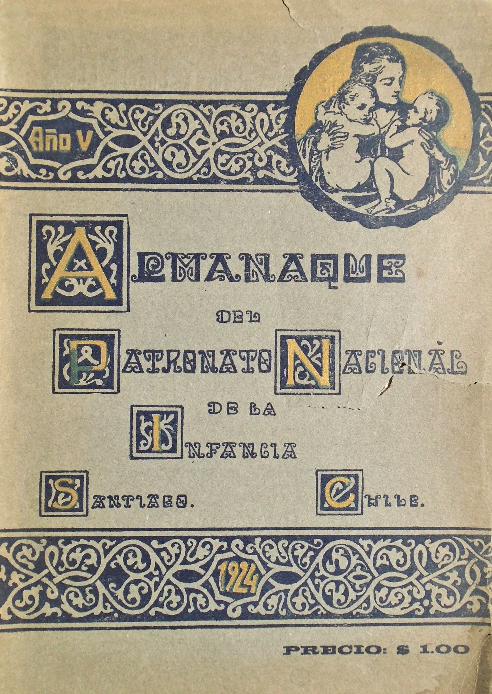 Almanaque del Patronato Nacional de la infancia. Año V.	