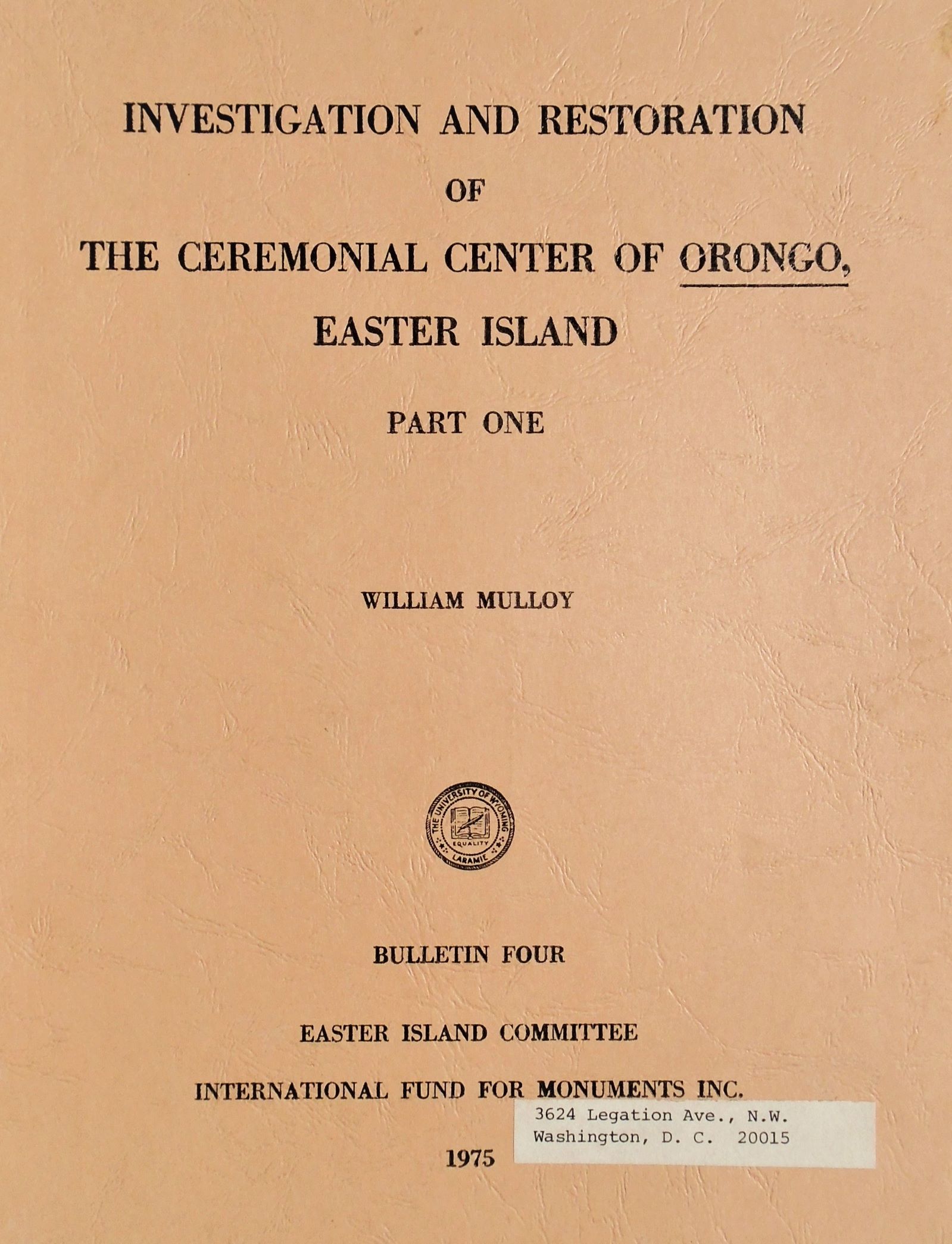 William Mulloy - Investigation and restoration of the ceremonial center of Orongo