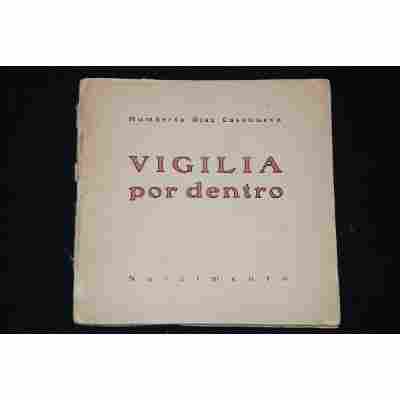 Humberto Díaz-Casanueva - Vigilia por Dentro