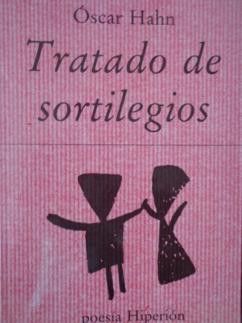 Oscar Hahn - Tratado de sortilegios