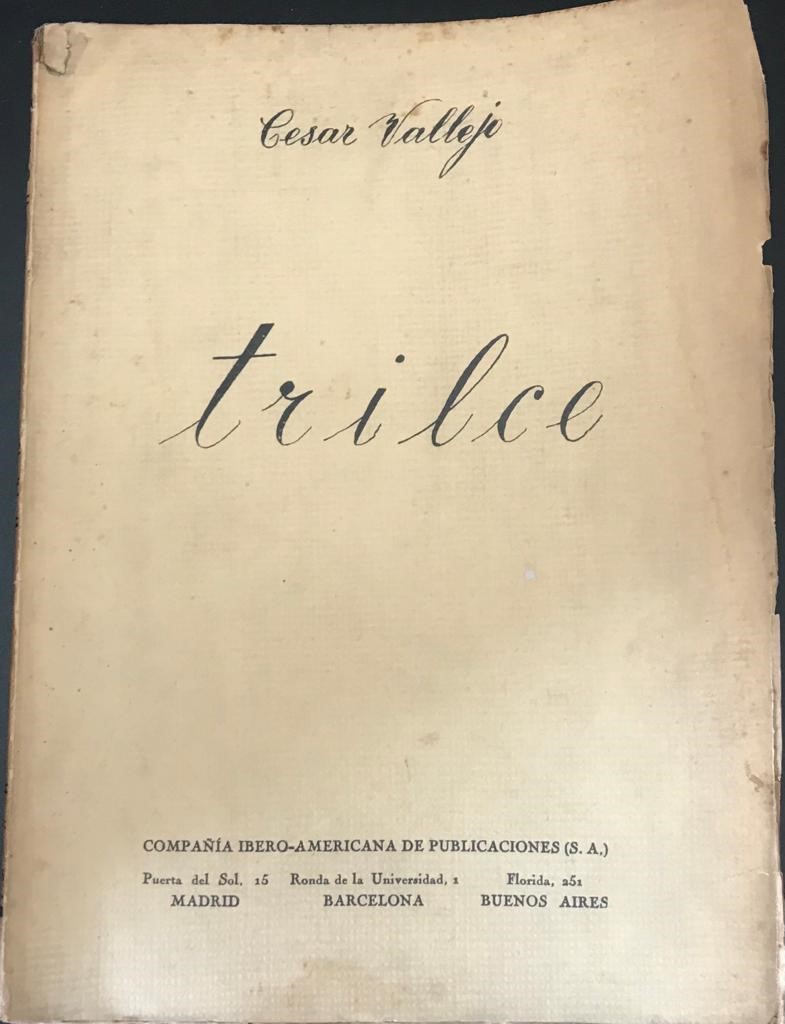 Cesar Vallejo 	Trilce