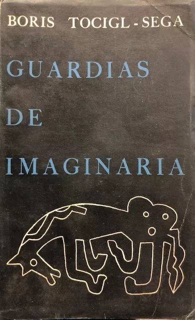 Boris Tocigl - Sega. Guardias de imaginaria.