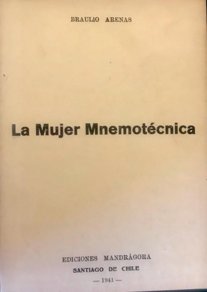 Braulio Arenas. La Mujer Mnemotécnica