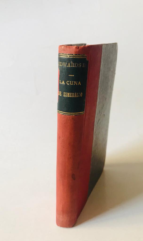 Joaquín Edwards Bello. La cuna de Esmeraldo : observaciones y orientaciones americanas : preludio de una novela chilena.