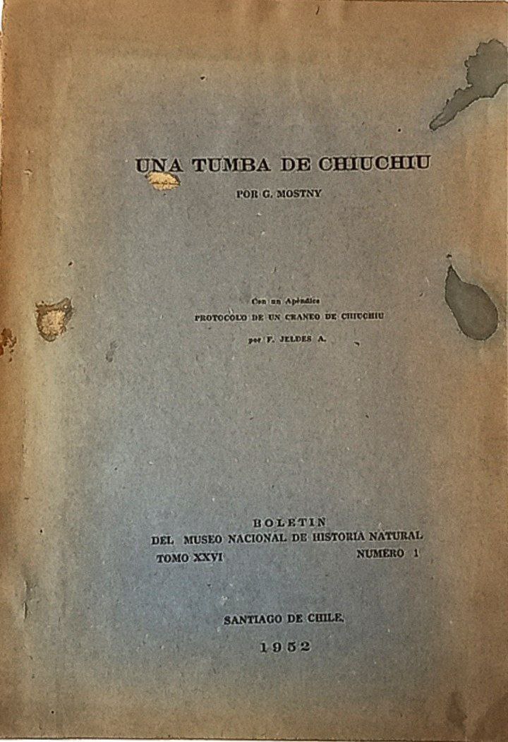 G. Mostny. Una tumba de Chiuchiu.