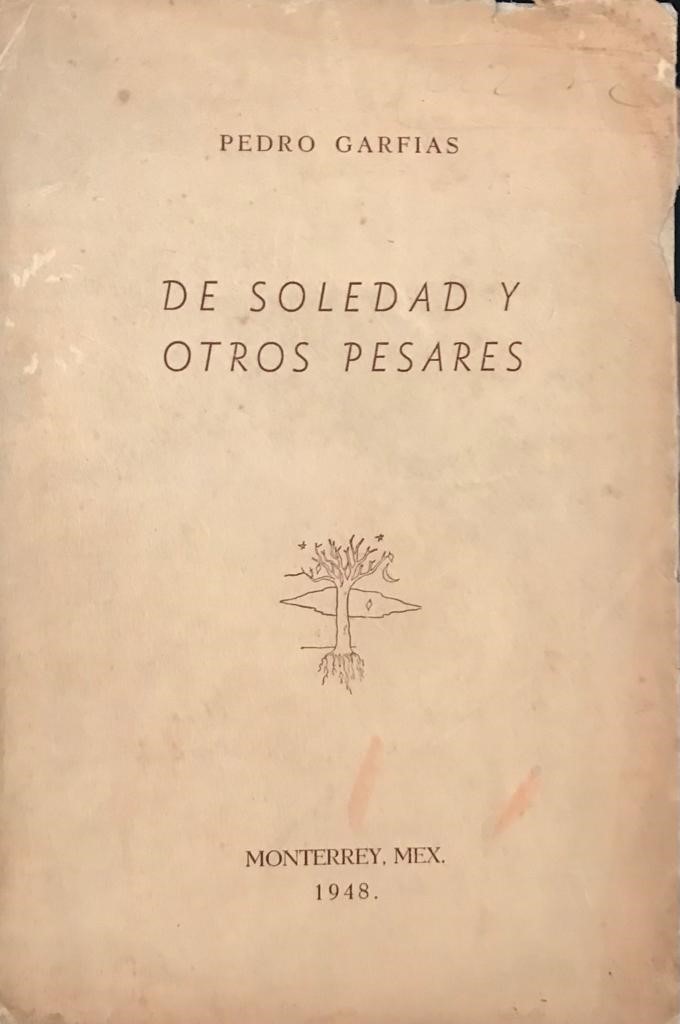 Pedro Garfías	de Soledad y otros pesares