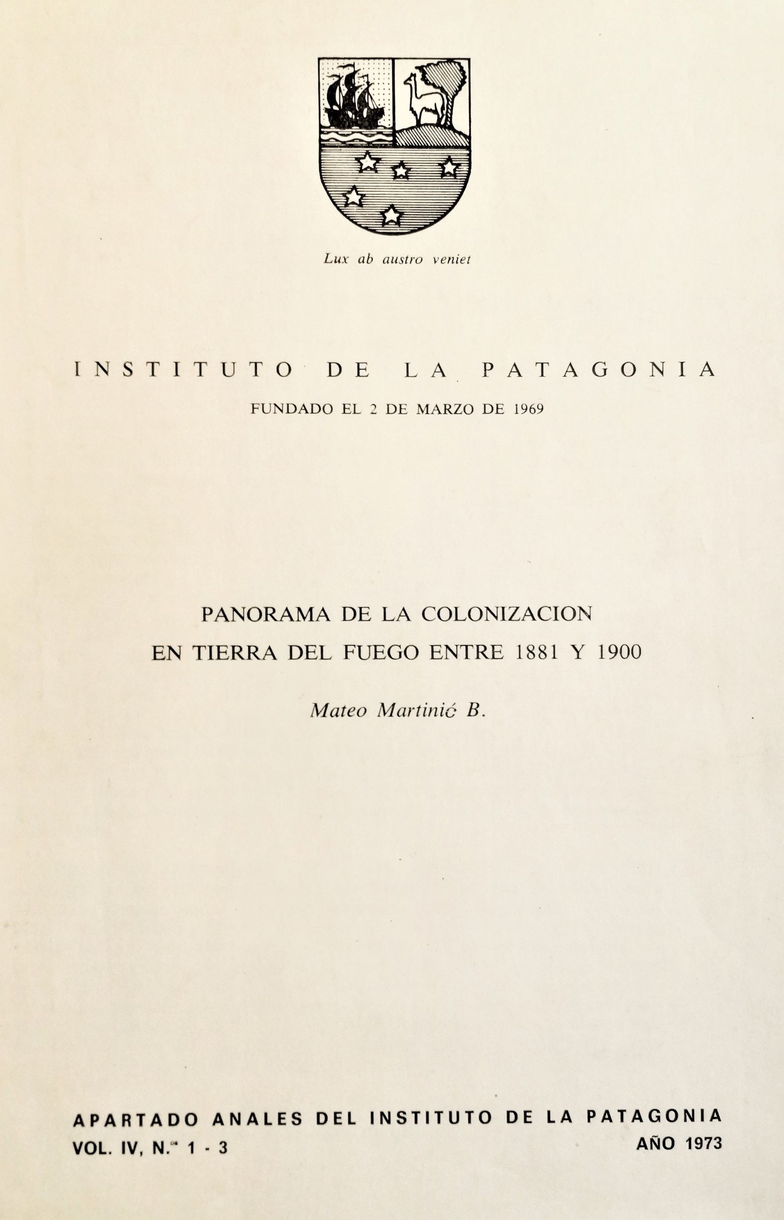 Mateo Martinic B. - Panorama de la colonización en Tierra del Fuego entre 1881 y 1900