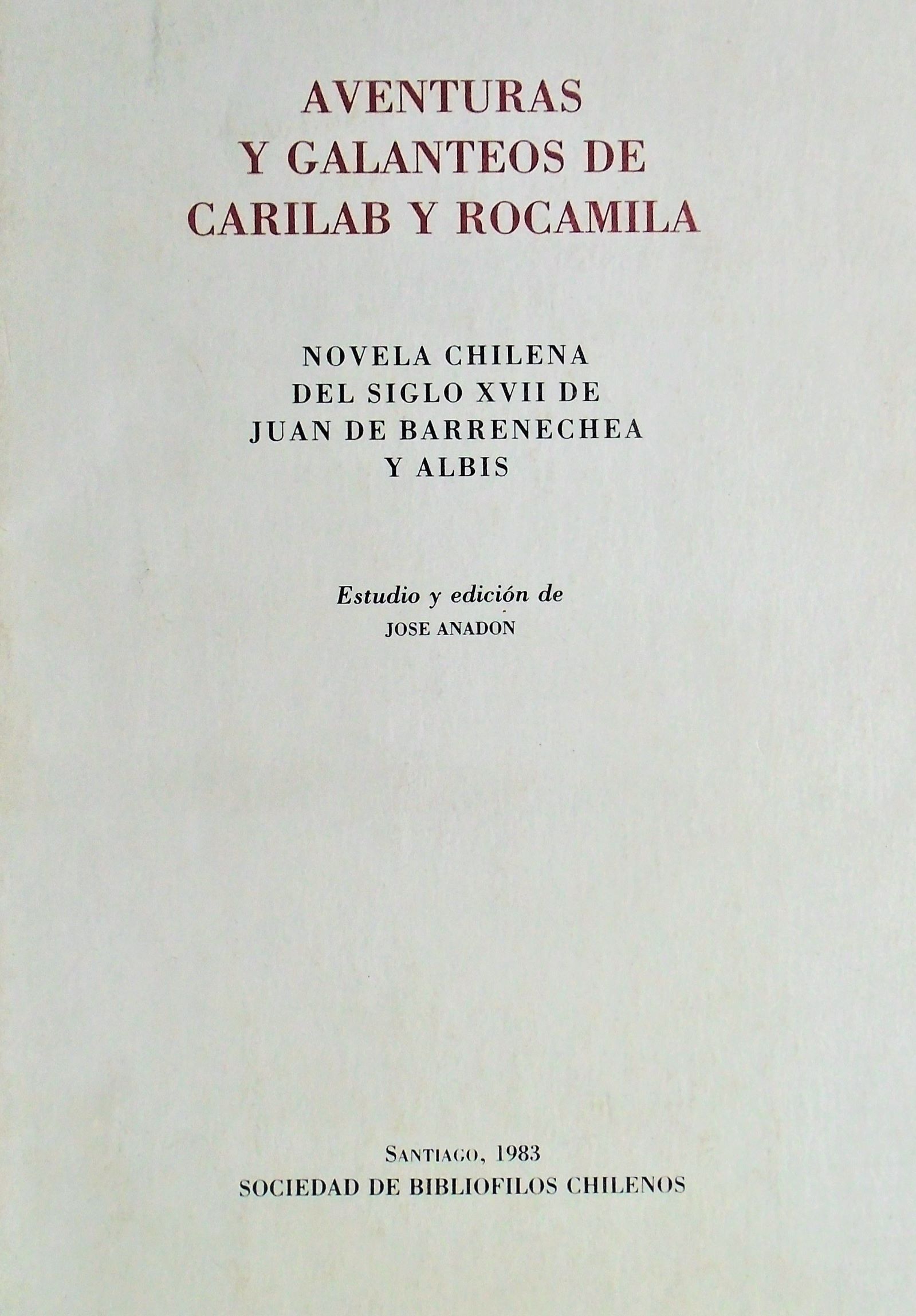 José Anadon - Aventuras y galanteos de Carilab y Rocamila (N°63)