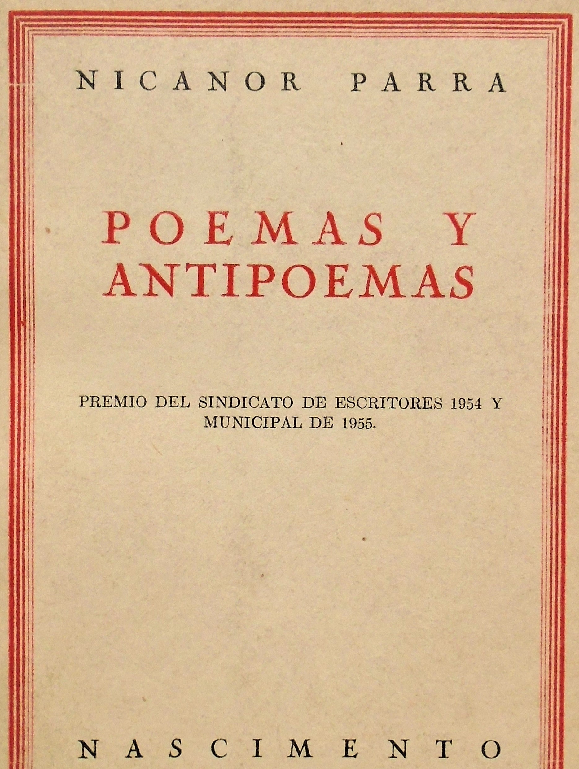 Poemas y antipoemas - Nicanor Parra (1956)