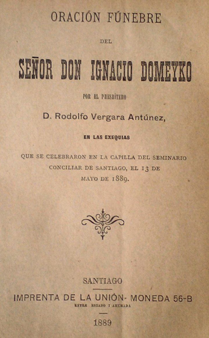 Oración Funebre del Señor Don Ignacio Domeyko