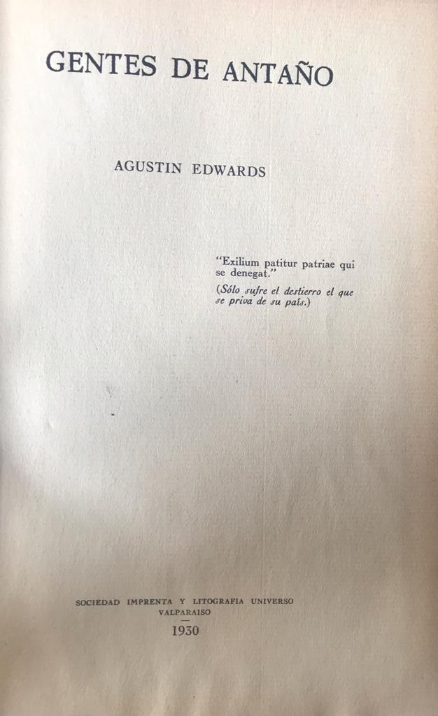 Agustín Edwards. Gentes de antaño 