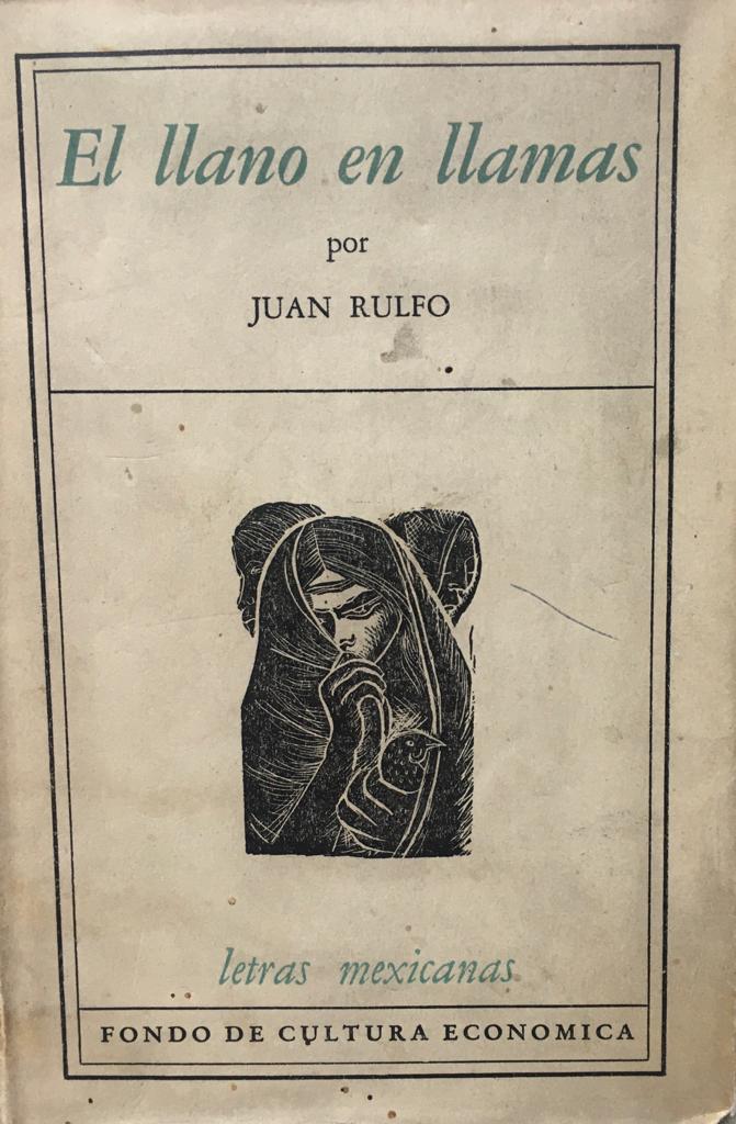 Juan Rulfo. El llano en llamas