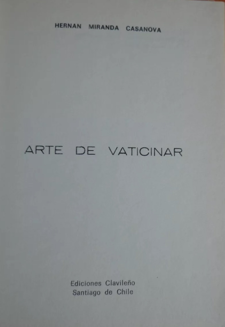 Hernan Miranda Casanova. Arte de vaticinar