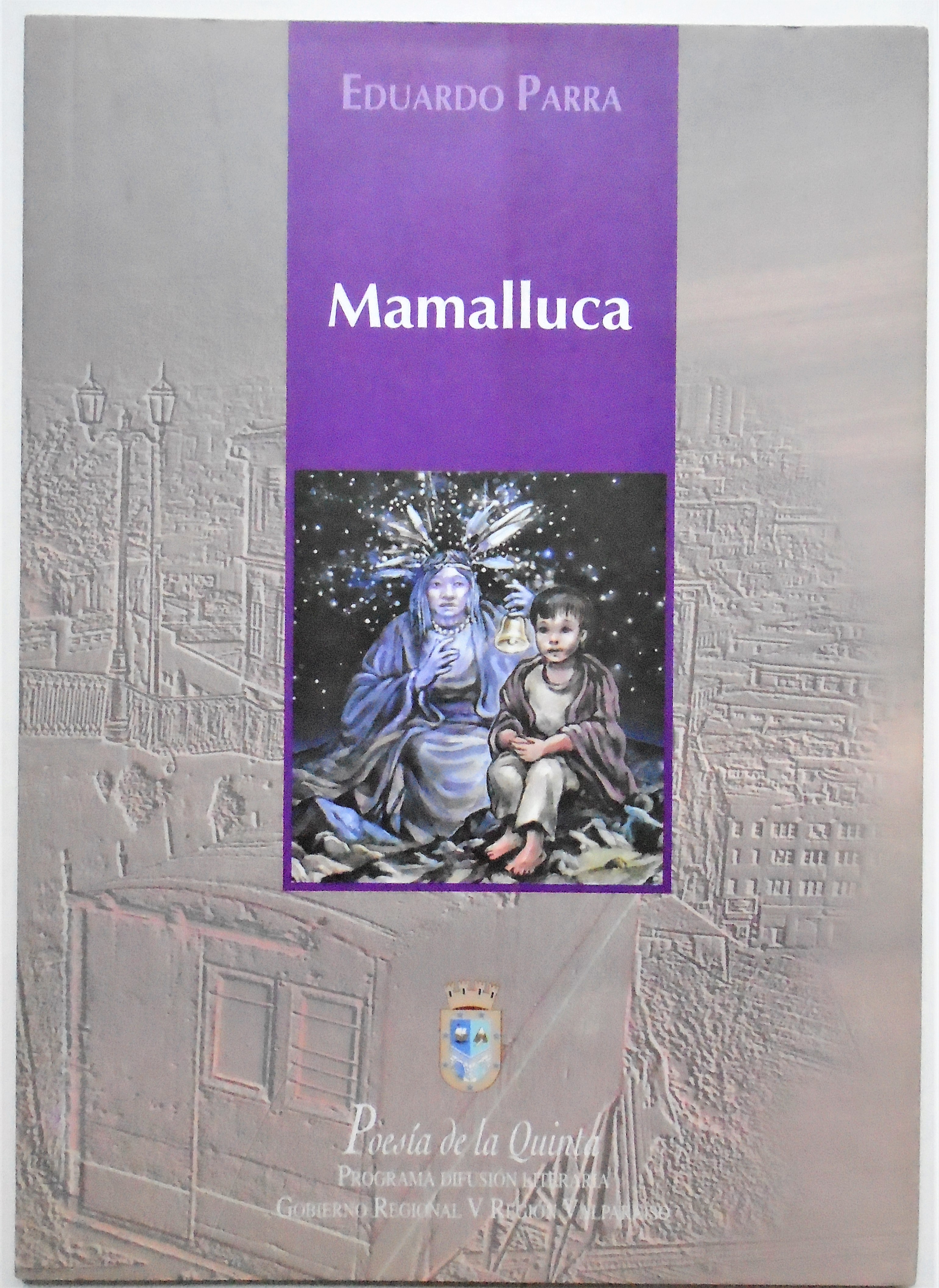 Mamalluca - Eduardo Parra