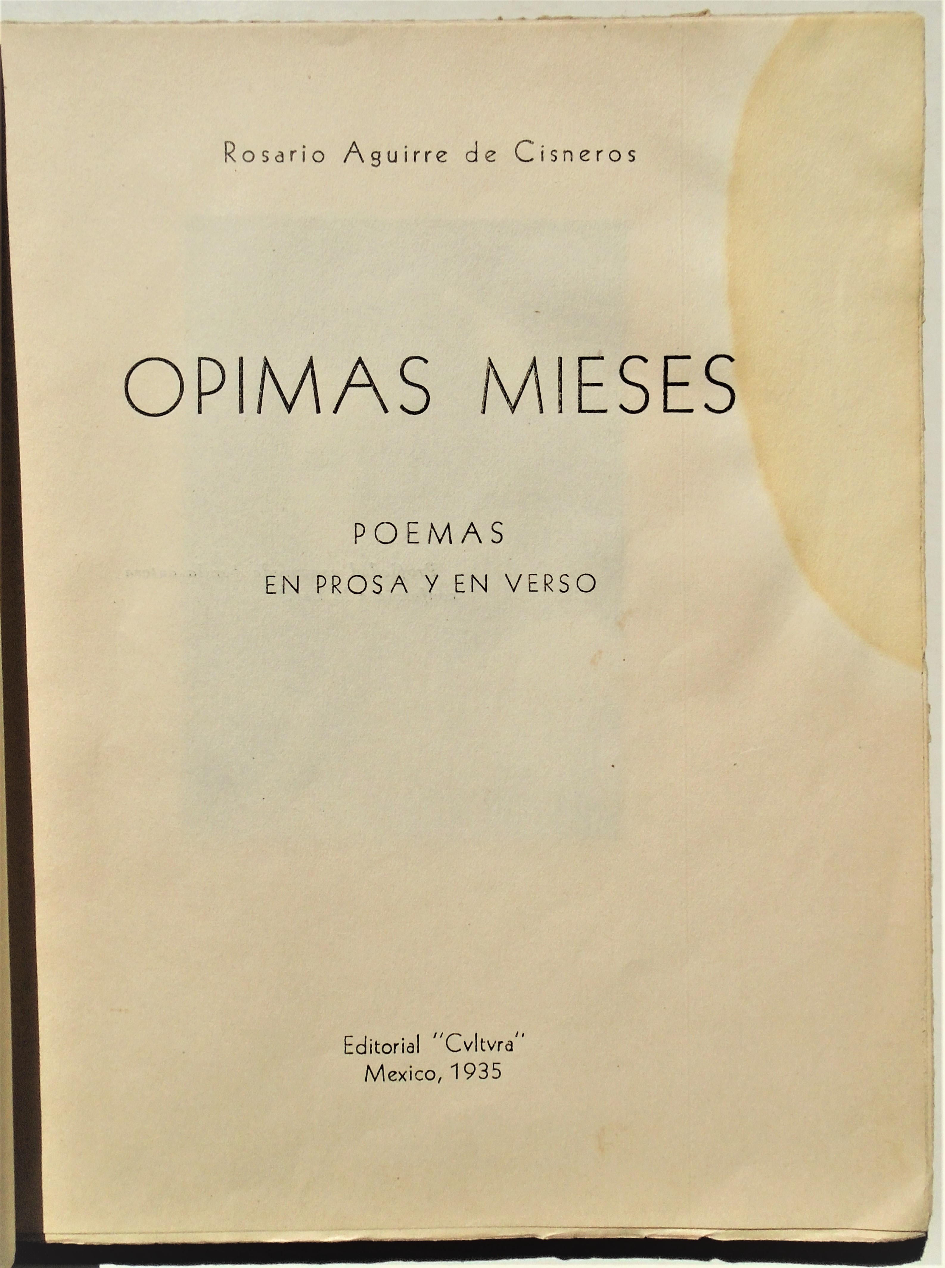 Rosario Aguirre de Cisneros - Opimas mieses