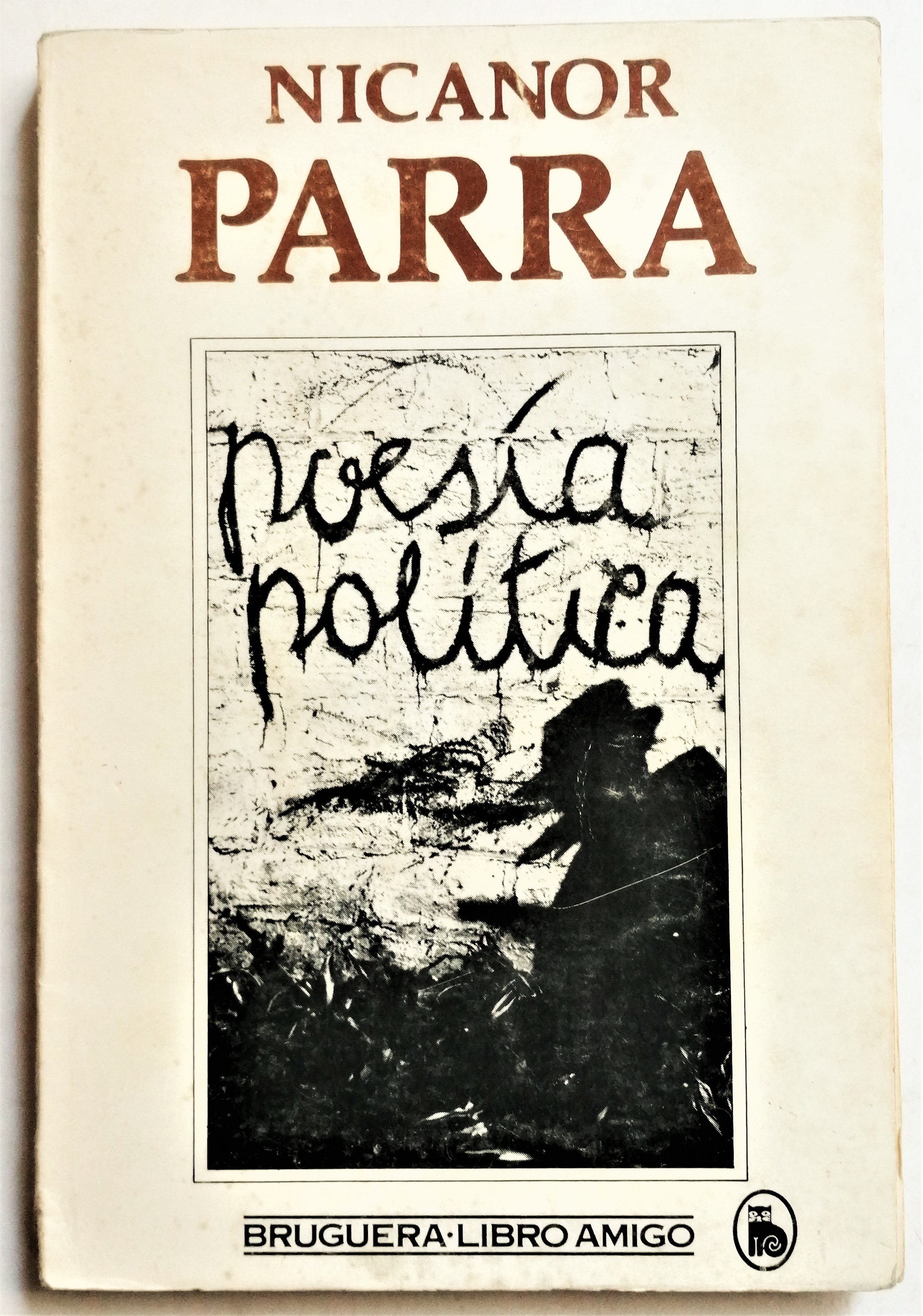 Nicanor Parra	- Poesía política