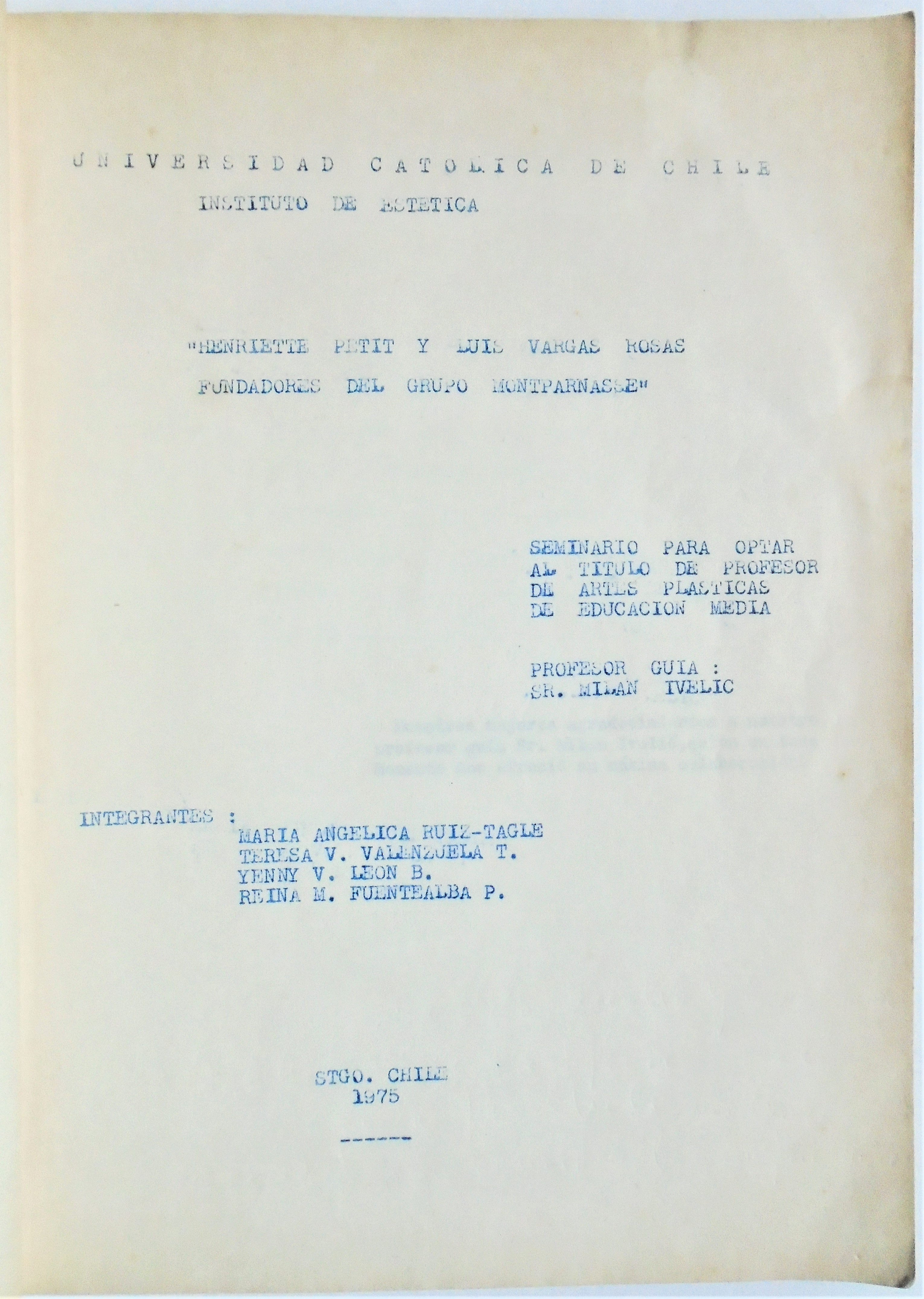 Henriette Petit y Luis Vargas Rosas, fundadores del grupo Montparnasse