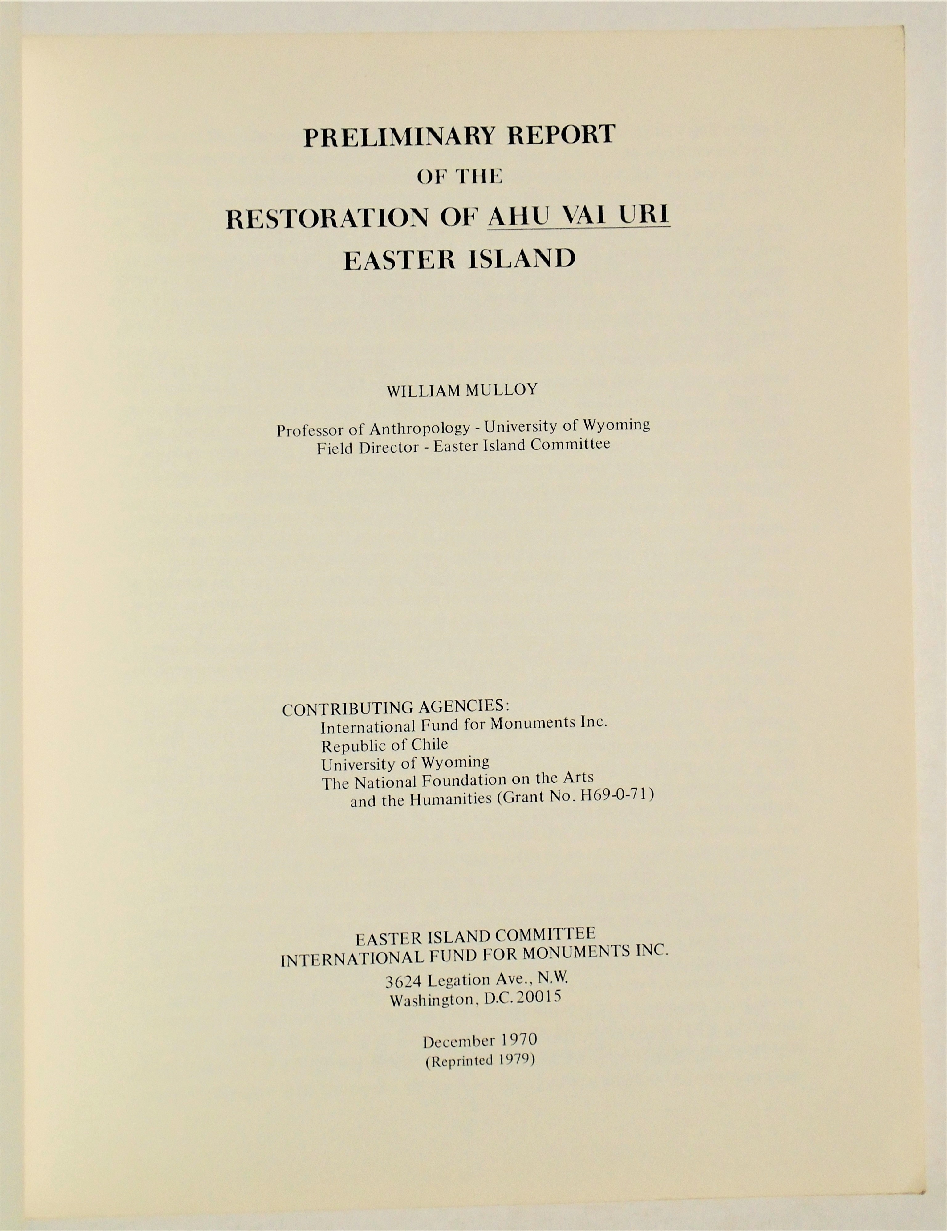 William Mulloy - Preliminary report of the restoration of ahu vai uri easter island