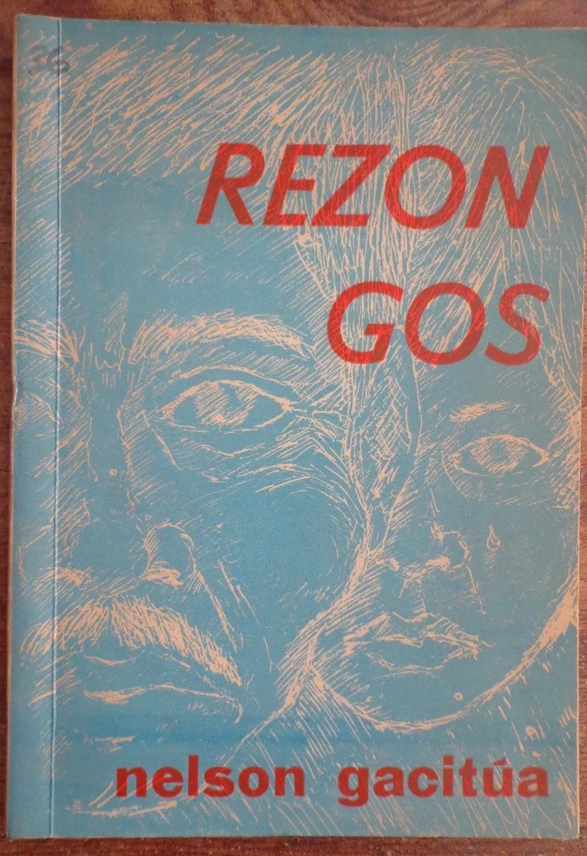 Nelson Gacitua. Rezongos