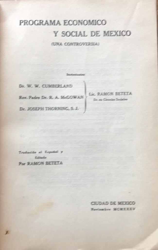 Ramon Beteta (editor)	Programa económico y social de México