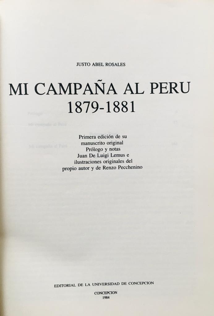 Justo Abel Rosales. Mi campaña al Perú 1879-1881.