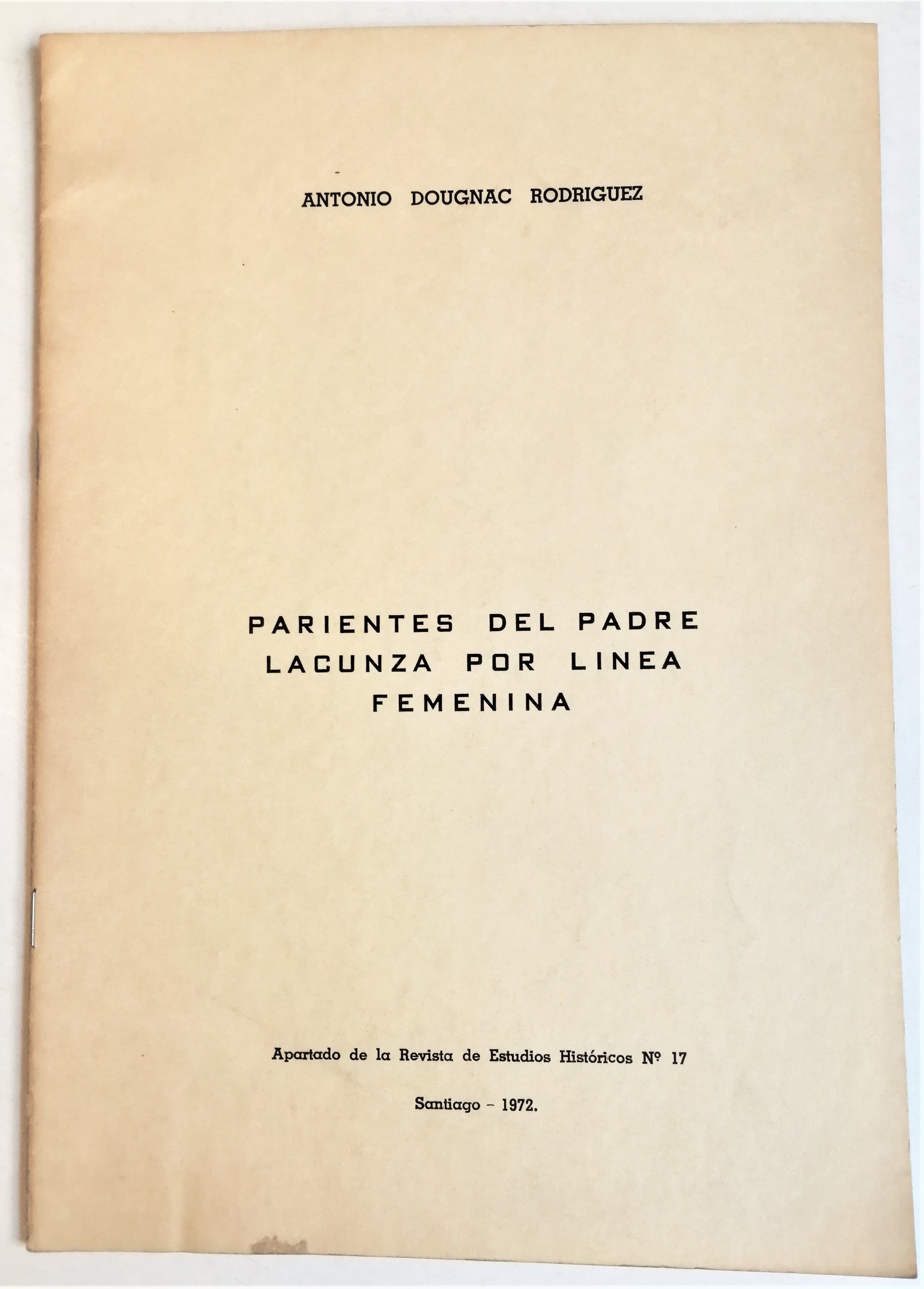 Antonio Dougnac Rodríguez - Parientes del Padre Lacunza por linea femenina