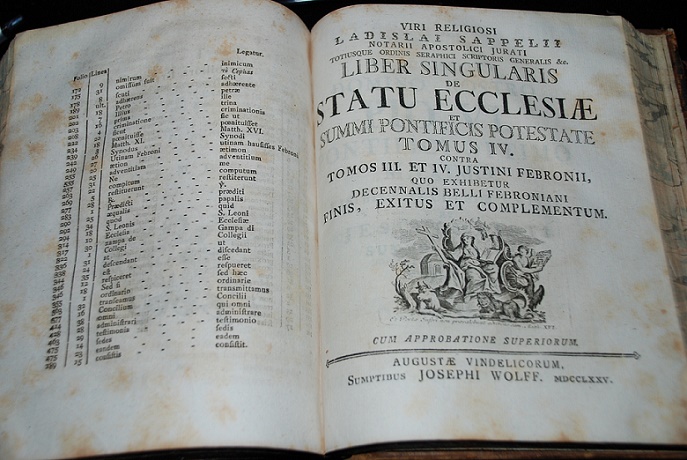  Religiosi  Viri Ladislai Sappelii, ex ordine S. Francisci recolectorum notarii apostolici jurati &c. Liber singularis De statu ecclesiæ et summi pontificis potestate contra justinum febronium