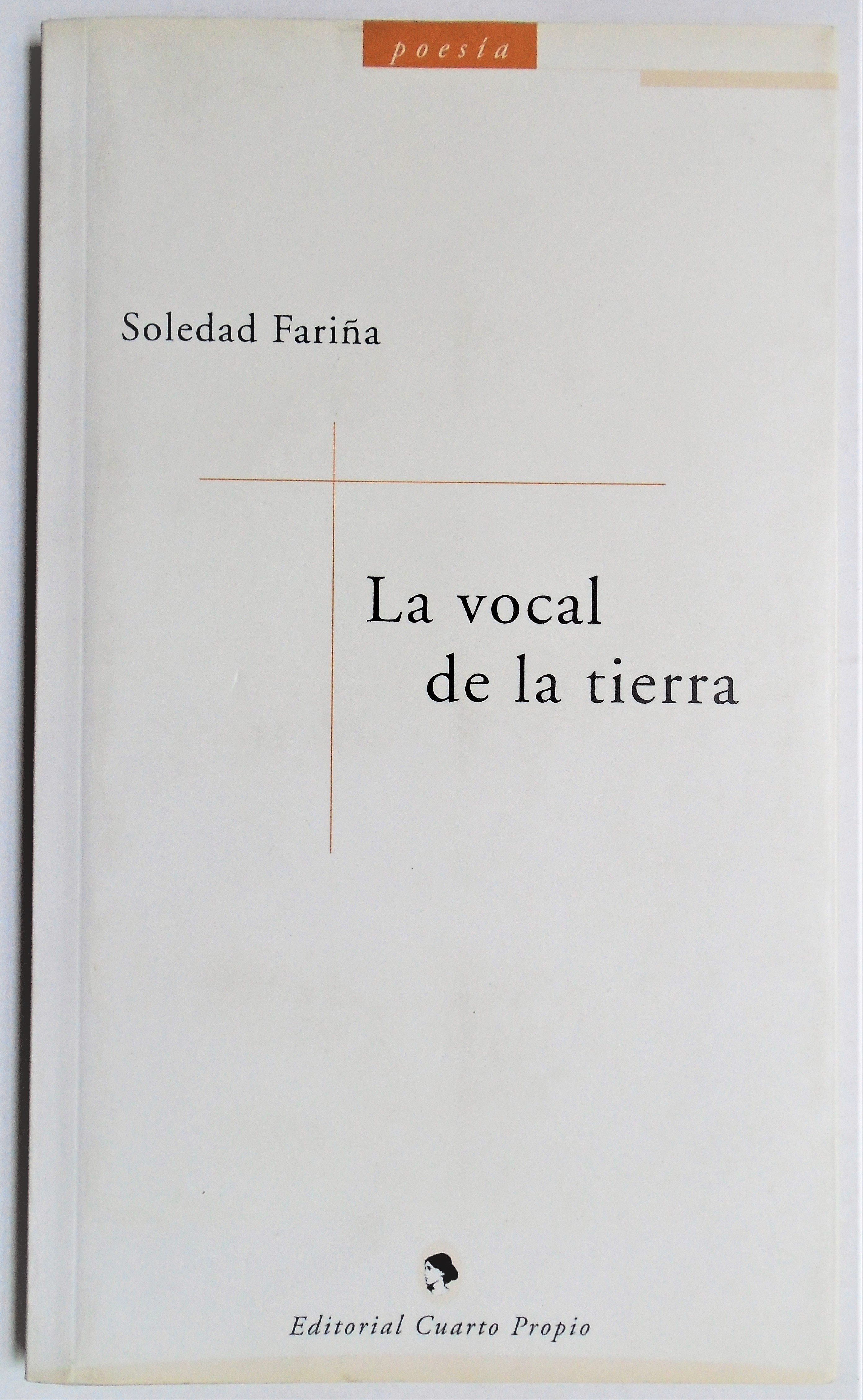 Soledad Fariña - La vocal de la tierra